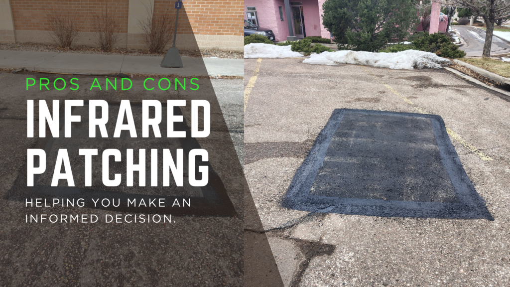 Asphalt infrared patching pros and cons